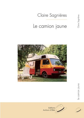 La comédie lesbienne. Le camion jaune
