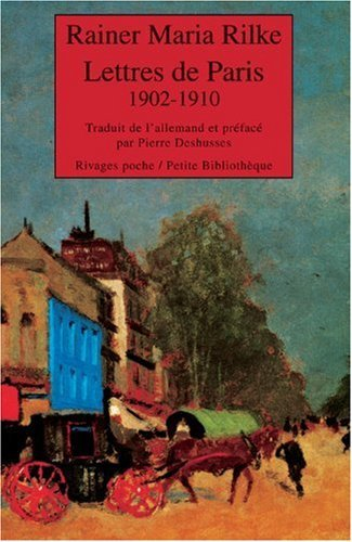 Lettres de Paris : 1902-1910