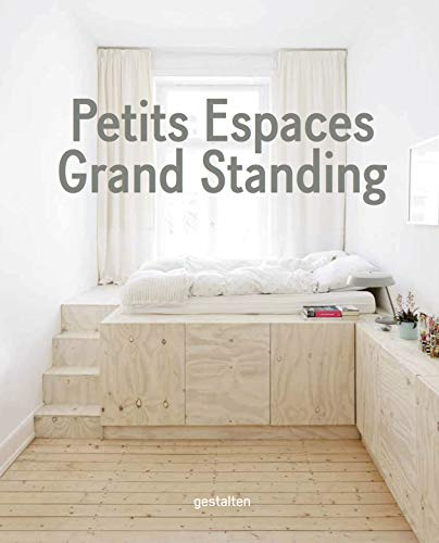 Petits espaces, grand standing