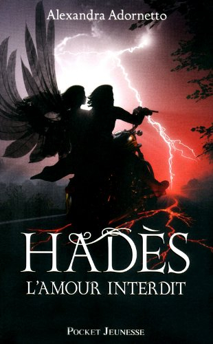 L'amour interdit. Vol. 2. Hadès