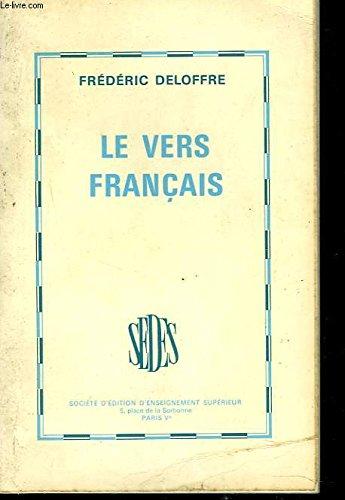 le vers francais. 6ème édition