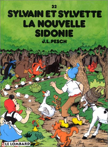 les indispensables bd : sylvain & sylvette, tome 32 : la nouvelle sidonie (4,55 euro au lieu de 7,55