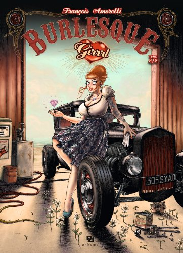 Burlesque girrrl. Vol. 2