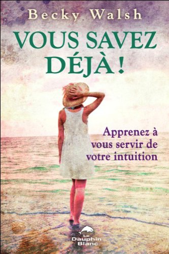 Vous savez déjà!