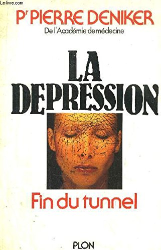 La Dépression : fin du tunnel