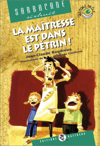 La maîtresse est dans le pétrin