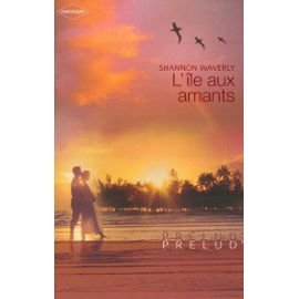 Sous le soleil passionnément : 3 romans