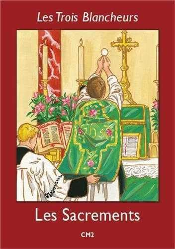 Les sacrements CM2