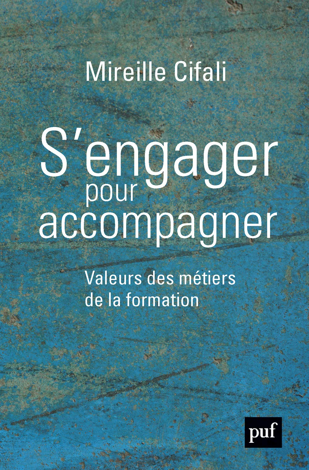S'engager pour accompagner : valeurs des métiers de la formation