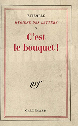 c'est le bouquet !