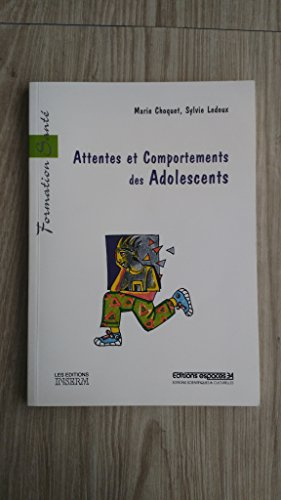 Attentes et comportements des adolescents