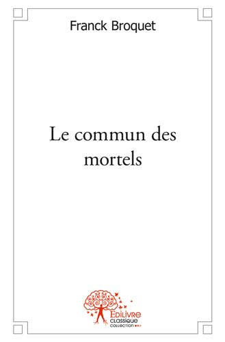 Le commun des mortels