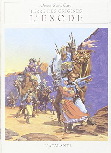 Terre des origines. Vol. 3. L'exode