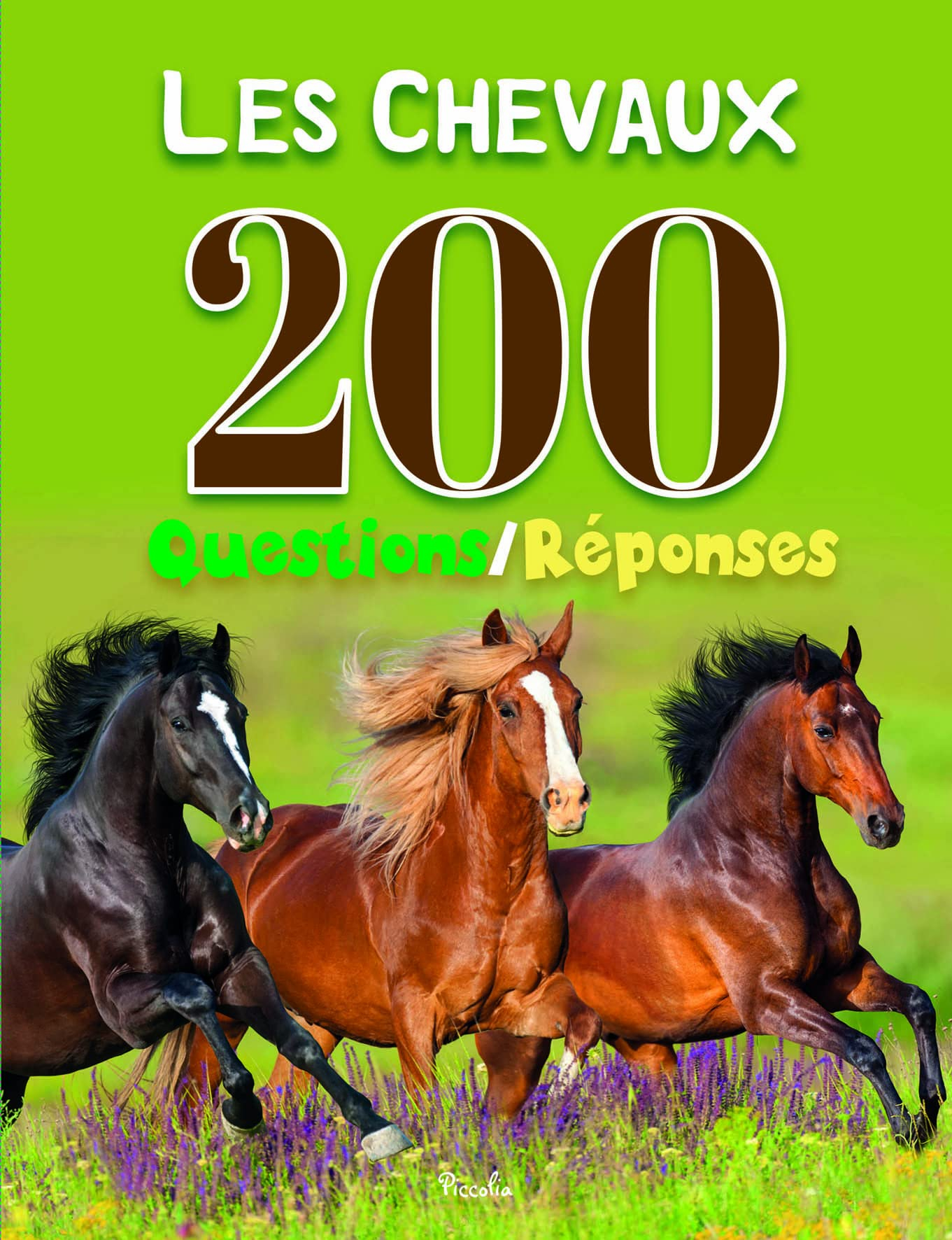 Les chevaux
