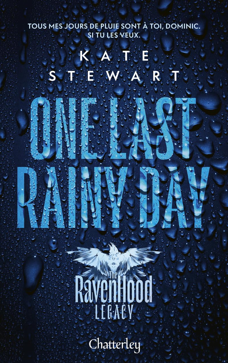The Ravenhood legacy. Vol. 1. One last rainy day