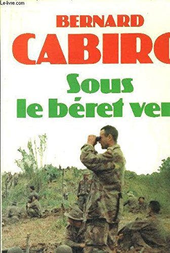 Sous le béret vert