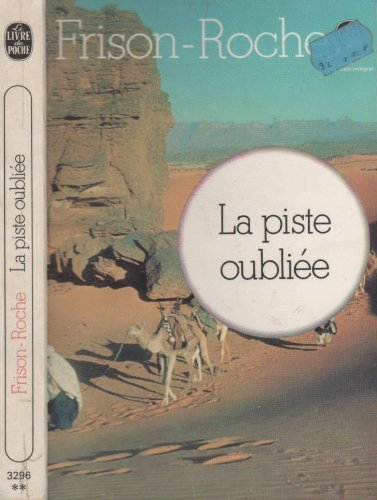 la piste oubliee