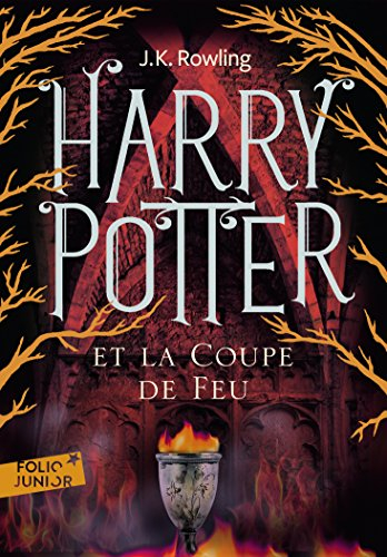 Harry Potter. Vol. 4. Harry Potter et la coupe de feu
