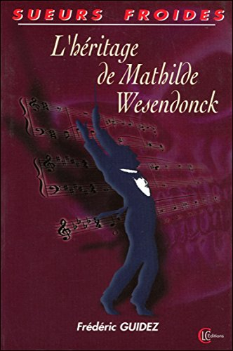 l'héritage de mathilde wesendonck