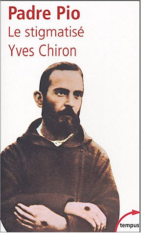 Padre Pio : le stigmatisé