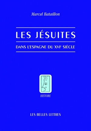 Les jésuites dans l'Espagne du XVIe siècle