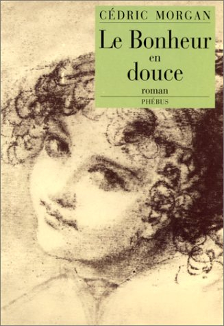 Le bonheur en douce