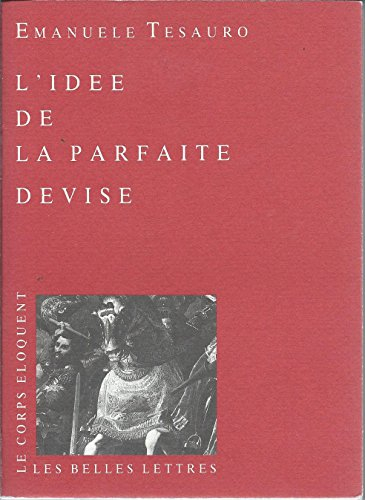 L'idée de la parfaite devise