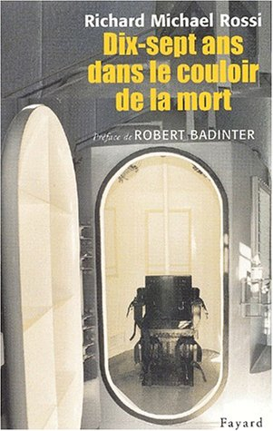 Dix-sept ans dans le couloir de la mort
