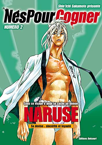 Nés pour cogner. Vol. 2