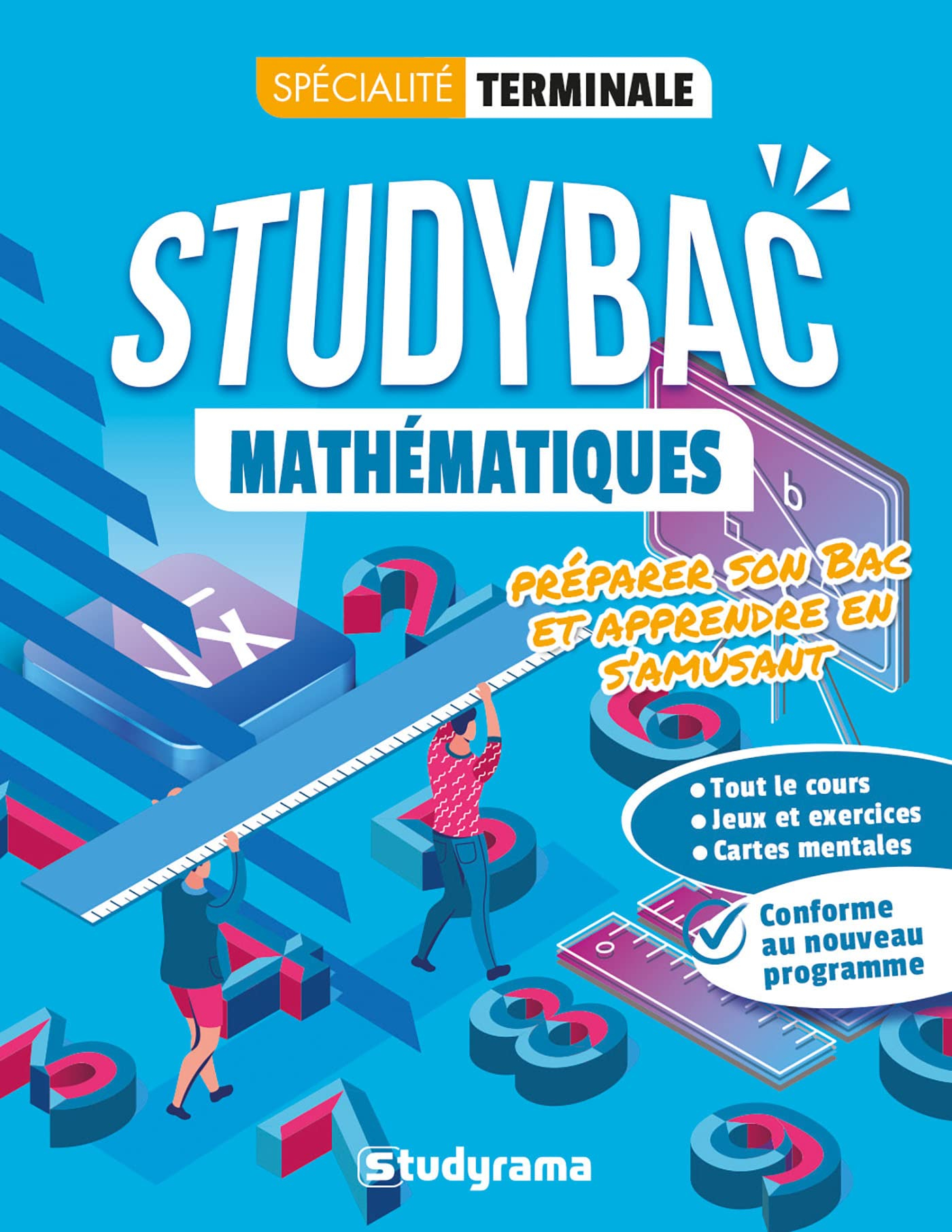 Mathématiques spécialité terminale : préparer son bac et apprendre en s'amusant : conforme au nouvea