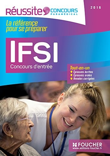 IFSI : concours d'entrée, 2016 : tout-en-un