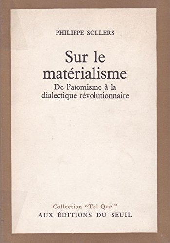 sur le matérialisme, de l'atomisme à la dialectique révolutionnaire