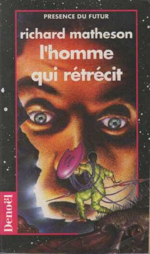 l'homme qui retrecit
