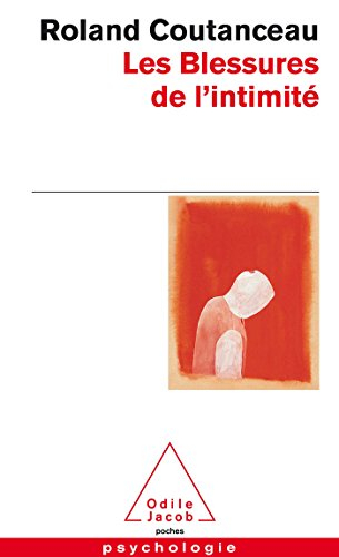 Les blessures de l'intimité