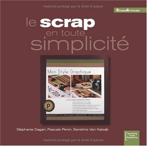 Le scrap en toute simplicité
