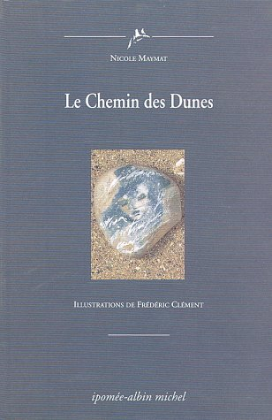 Le chemin des dunes