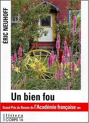 Un bien fou
