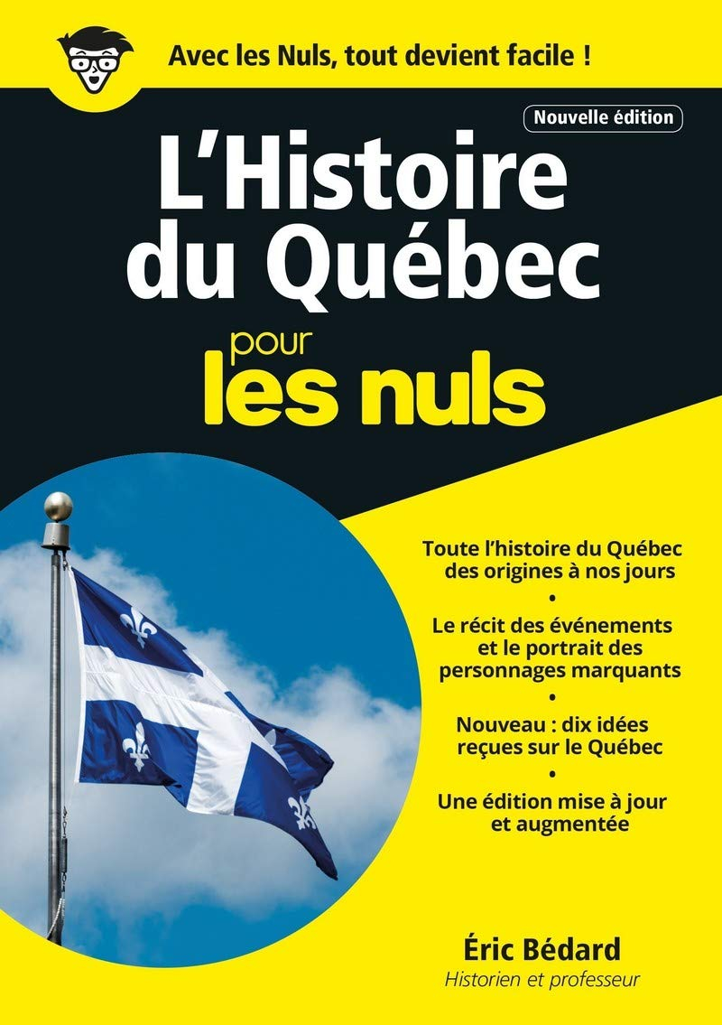 L'histoire du Québec pour les nuls