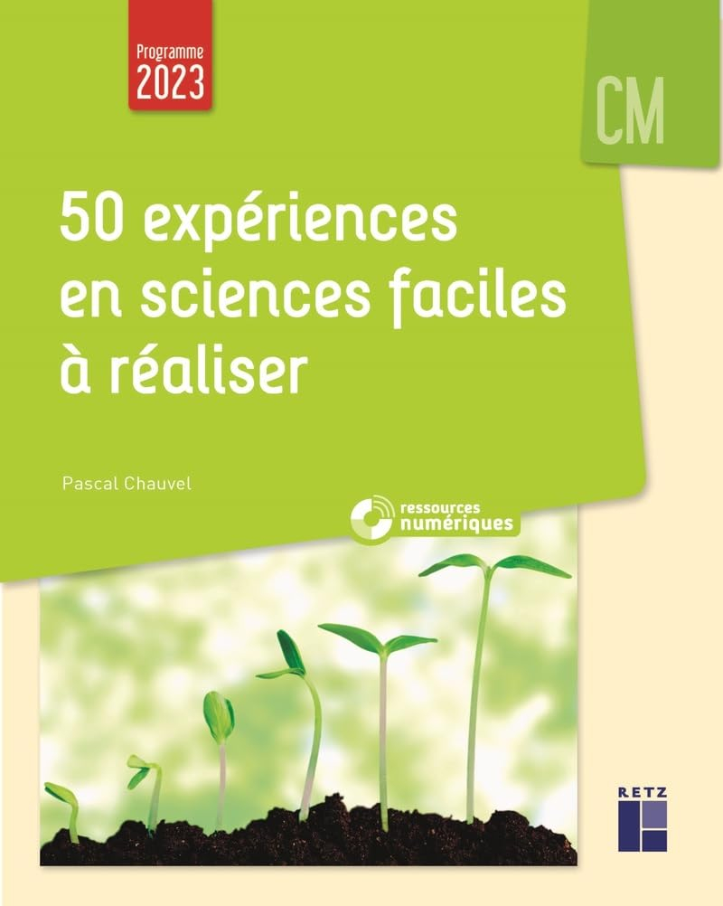 50 expériences en sciences faciles à réaliser, CM : programme 2023