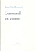 Gazmend en guerre
