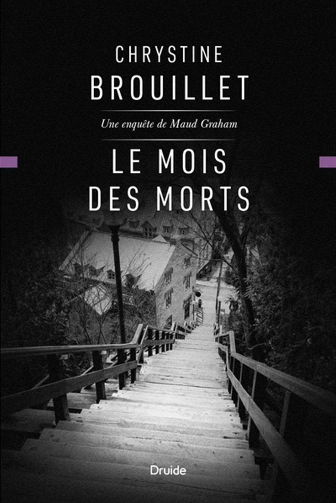 Le mois des morts : Une enquête de Maud Graham