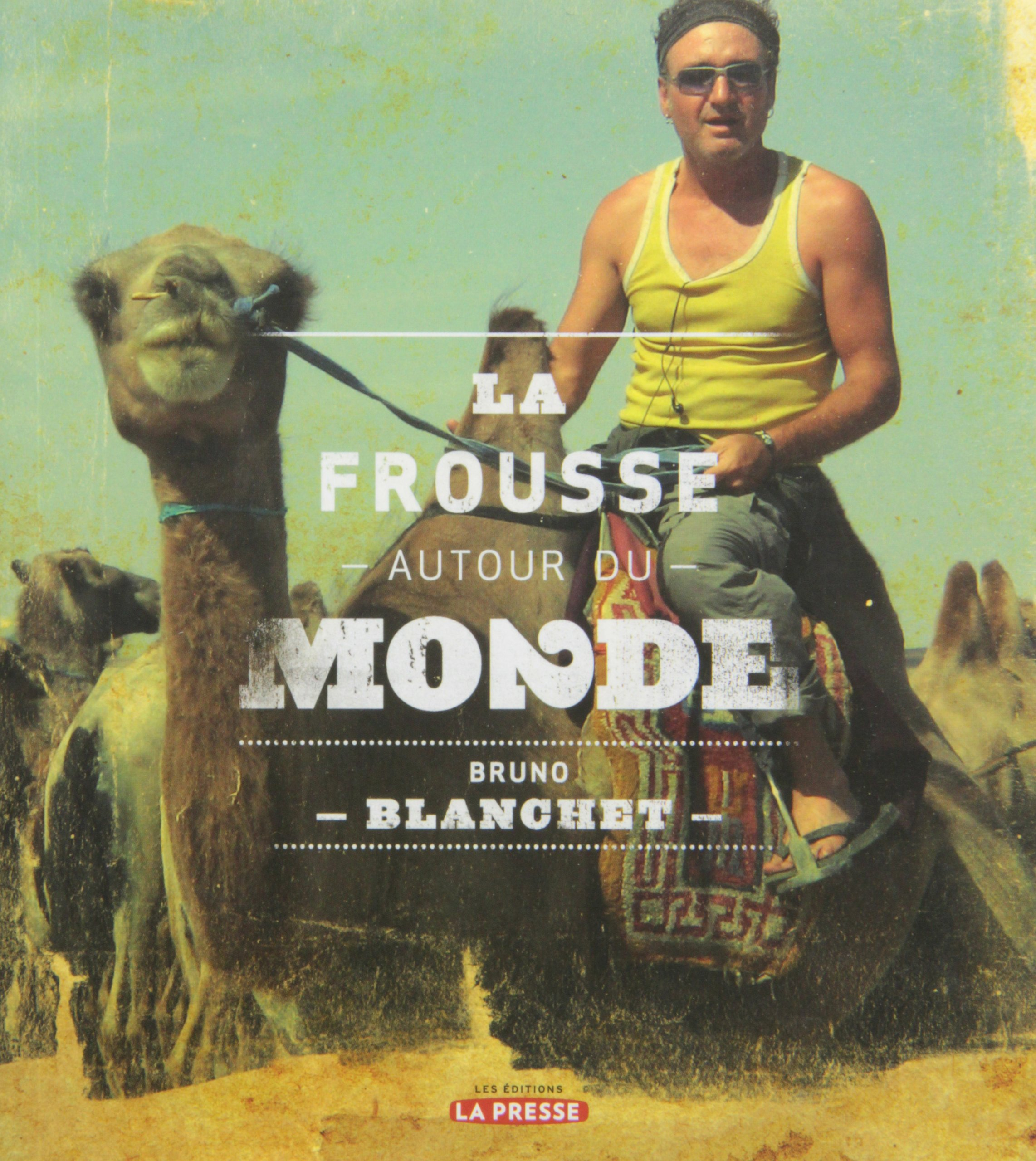 La frousse autour du monde 2