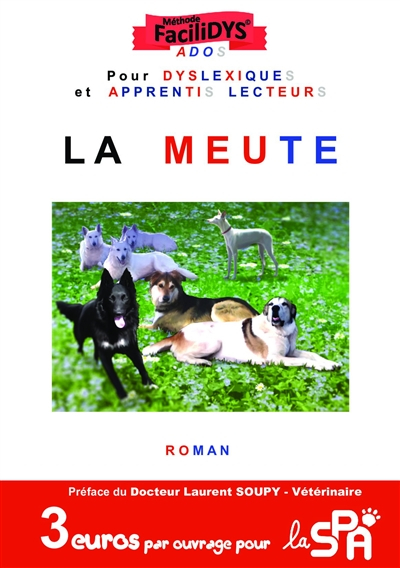 La meute : méthode facilidys