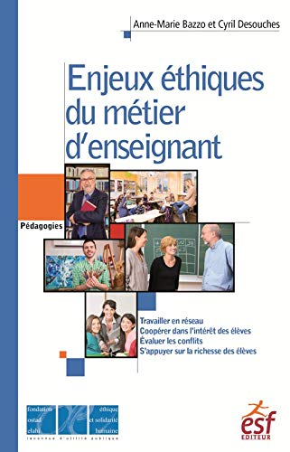 Enjeux éthiques du métier d'enseignant