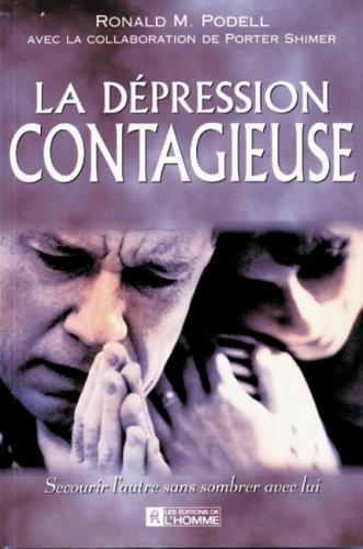 la dépression contagieuse