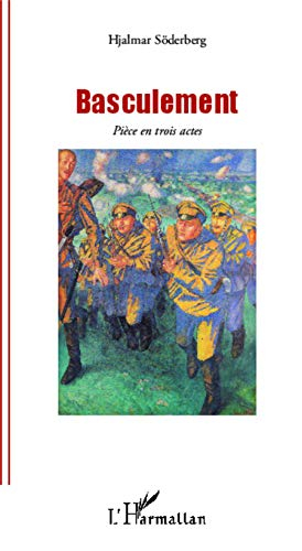 Basculement : pièce en trois actes, 1922