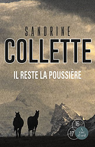 il reste la poussière