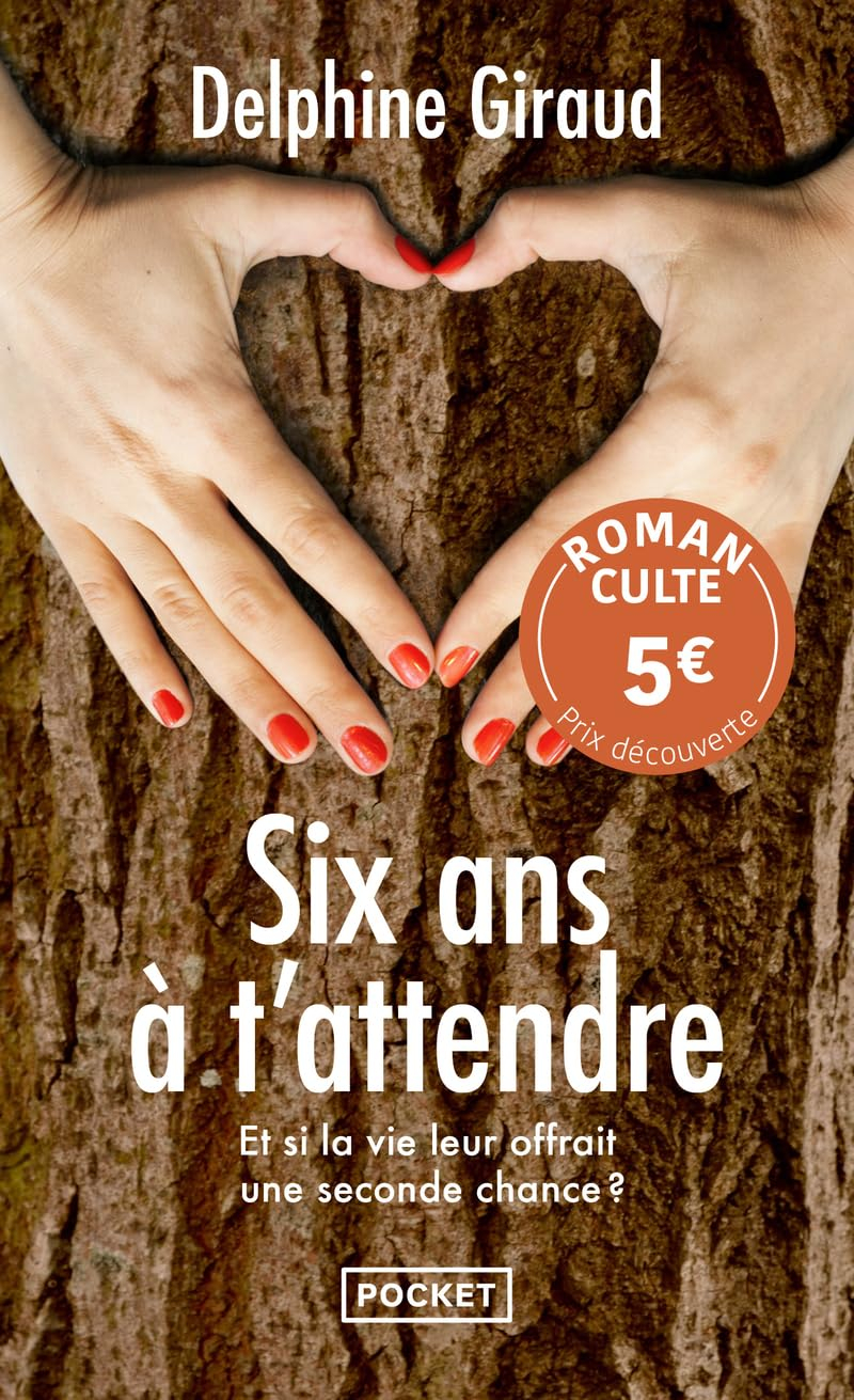 Six ans à t'attendre