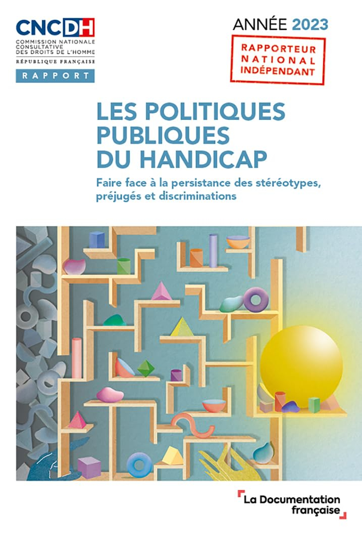 Les politiques publiques du handicap : faire face à la persistance des stéréotypes, préjugés et disc
