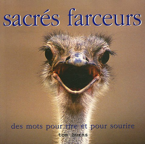sacrés farceurs : des mots pour rire et pour sourire